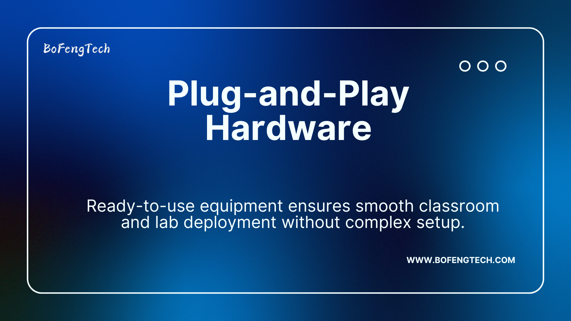 Plug-and-Play Hardware