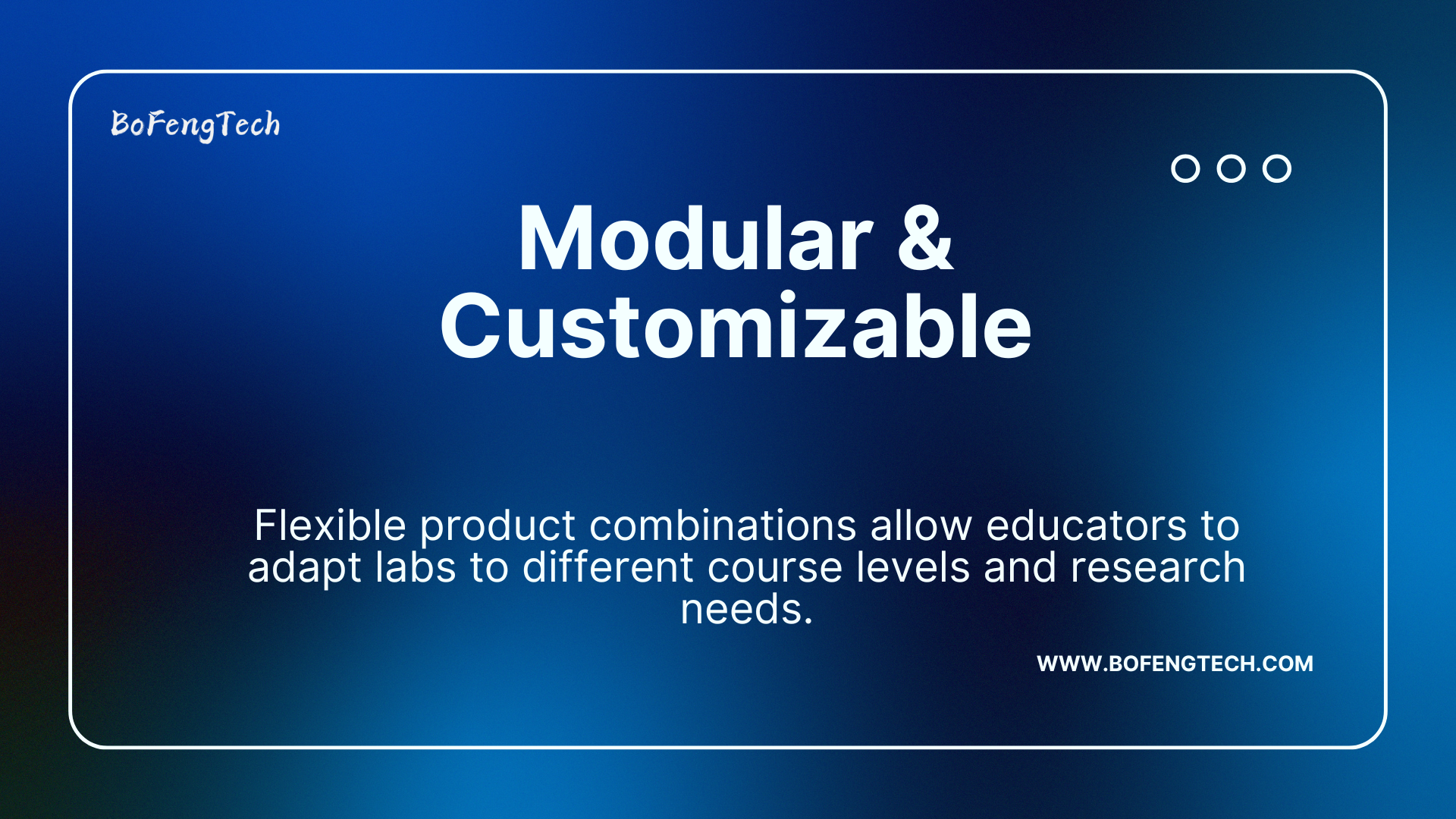 Modular & Customizable