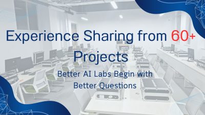 University AI Laboratory Planning guide based on experience from more than 60 university AI and robotics laboratory projects, focusing on engineering education, AI laboratory design, and higher education.